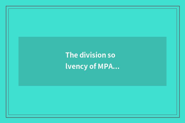 The division solvency of MPAcc of university of central finance and economics is