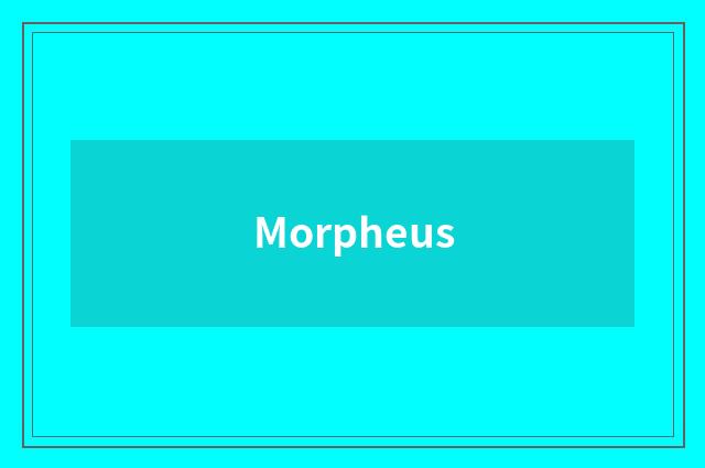 Morpheus