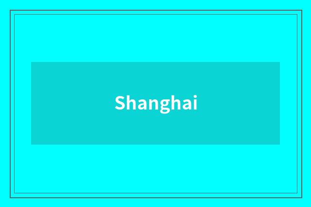 Shanghai