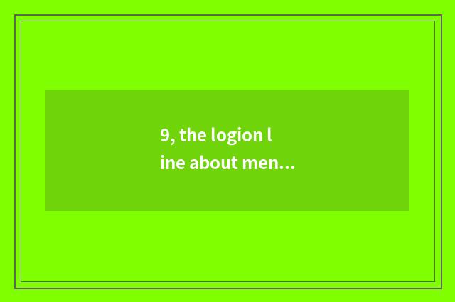 9, the logion line about mental health?