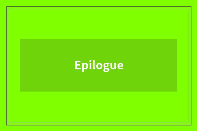 Epilogue