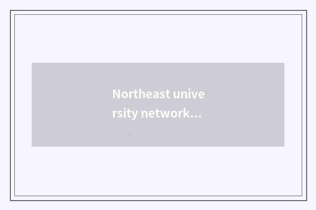 Northeast university network teachs a college