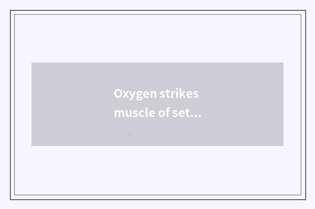 Oxygen strikes muscle of setting-up exercise chairman?