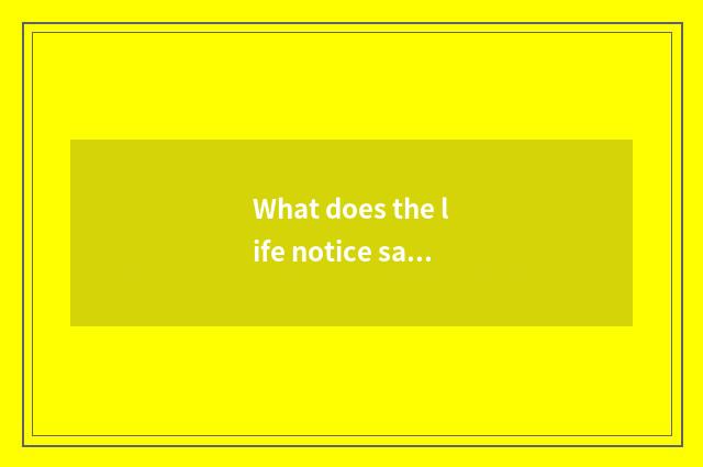 What does the life notice safe common sense has?