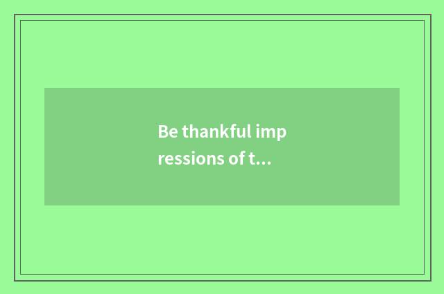 Be thankful impressions of travel of company organization Thailand?