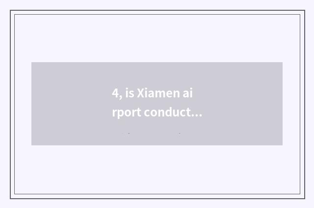 4, is Xiamen airport conduction pet consigned?