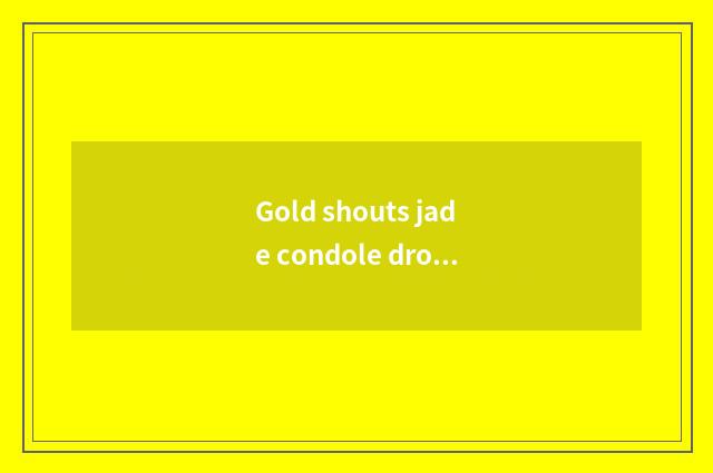 Gold shouts jade condole drops, gold condole drops, silver put in a fur lining d