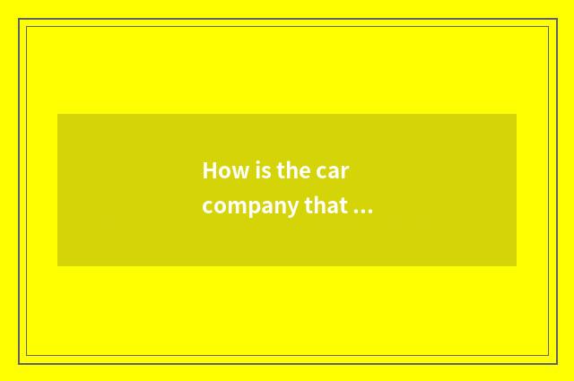 How is the car company that rent managed?