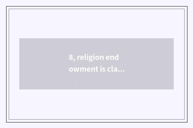 8, religion endowment is class of mental health of interview elementary school e