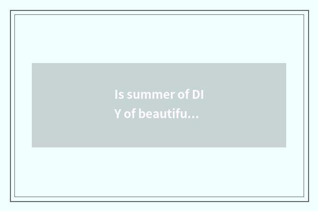 Is summer of DIY of beautiful shell of department of cool and refreshing blue ne