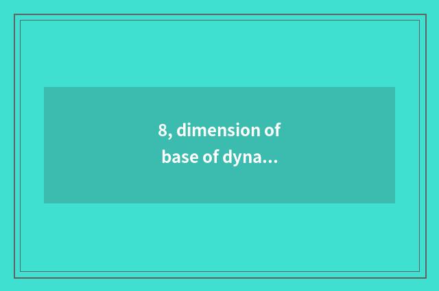 8, dimension of base of dynamoelectric air clothes tree?