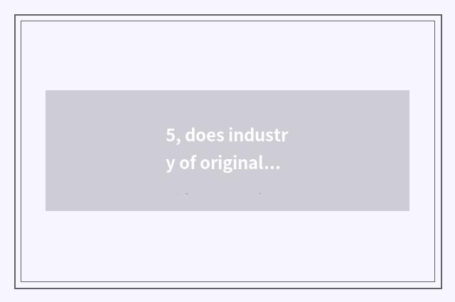 5, does industry of originality of Shandong province culture develop a program?