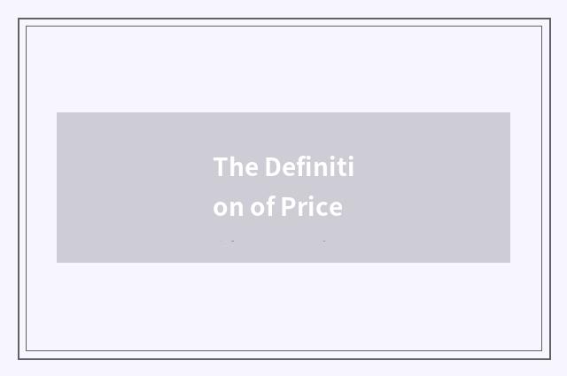 The Definition of Price
