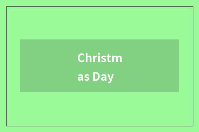 Christmas Day