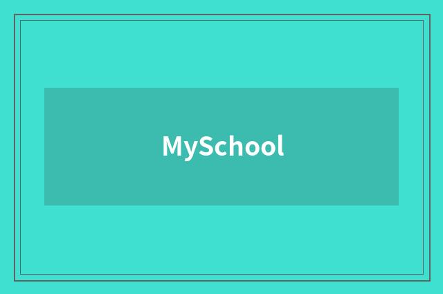 MySchool